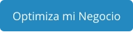 Optimiza mi Negocio